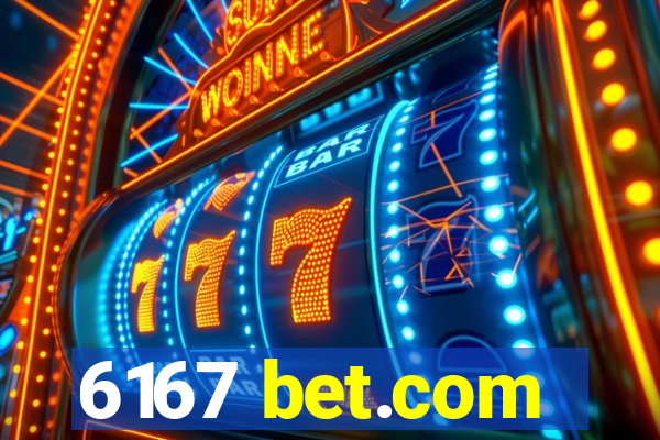 6167 bet.com